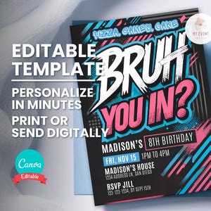 Convite de aniversário Bruh, qualquer idade, qualquer tema, modelo digital, convite para festa editável, download instantâneo, cartão de aniversário para impressão, grafite de fera