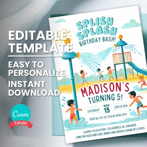 Pode incluir: Modelo de convite de aniversário editável Canva. O convite apresenta uma ilustração de desenho animado de crianças brincando em um parque aquático com um aspersor azul e amarelo, um escorregador e uma placa que diz "Splish Splash Birthday Bash!" O texto do convite diz "Madison's Turning 5!" com uma data e hora para a festa. O convite também inclui o local da festa, Alamos Splash Park, e um pedido para trazer protetor solar e uma muda de roupa.