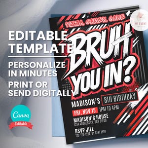 Bruh verjaardagsuitnodiging, elke leeftijd of thema digitale sjabloon, bewerkbare feestuitnodiging, afdrukbare verjaardagskaart, neonrode graffiti, direct downloaden
