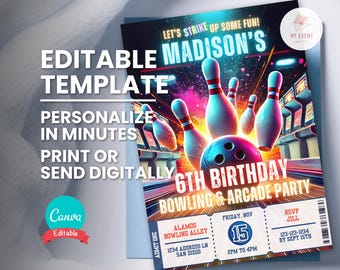 May include: Editable birthday party invitation template featuring a bowling alley theme. The invitation is designed with a colourful bowling ball and pins graphic. The text on the invitation reads "Let's Strike Up Some Fun! Madison's 6th Birthday Bowling & Arcade Party". The invitation also includes a ticket stub with the date, time, and RSVP information.
