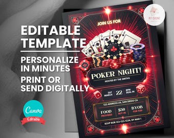 May include: A black and red poker night invitation template with the text "Poker Night!" and "Join us for". The design includes poker chips, playing cards, and dice. The invitation is editable and can be personalized.
