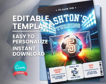May include: Editable soccer-themed birthday party invitation template with a blue and white ticket design. The invitation features a soccer ball with the number 5 on it, a soccer goal, and the text "Ashton's Turning 5".