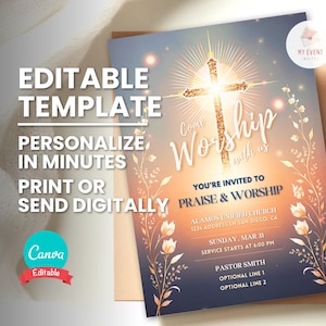 May include: Editable template for a church service invitation. The invitation features a gold cross with a glowing light behind it, surrounded by floral designs. The text reads "Come Worship with us", "You're invited to Praise & Worship", "Alamos Unified Church", "1234 Address in San Diego, CA", "Sunday, Mar 31", "Service starts at 6:00 PM", "Pastor Smith", "Optional Line 1", "Optional Line 2".