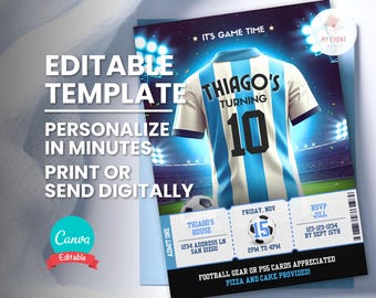 May include: Editable soccer-themed birthday party invitation template with a blue and white jersey, a soccer ball, and a ticket design. The text says "Thiago's Turning 10".