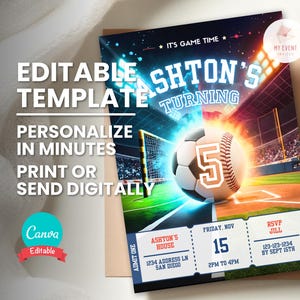 May include: A personalized invitation template with a sports theme. The design features a soccer ball and a baseball with the number 5. The invitation includes the text "Editable Template", "Personalize in Minutes", and event details.