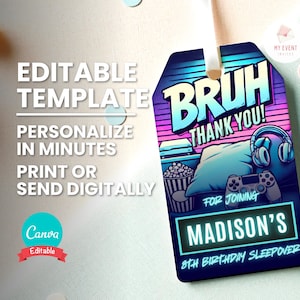 Bruh Sleepover Thank You Tag, Editable Template, Printable Gift Bag Party Favor, Instant Download