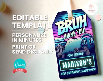 Bruh Sleepover Thank You Tag, Editable Template, Printable Gift Bag Party Favor, Instant Download