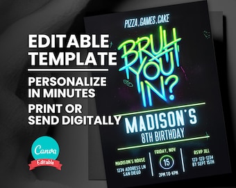 Bruh Birthday Invitation, Neon Graffiti Party Invite, Any Theme Editable Template, Digital Evite, Printable Bday Card, Instant Download