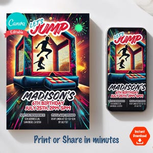 May include: A colorful invitation for a 6th birthday party with a neon-colored bouncy house and the text "Let's Jump!" and "Madison's 6th Birthday July 25th, 2PM-5PM".