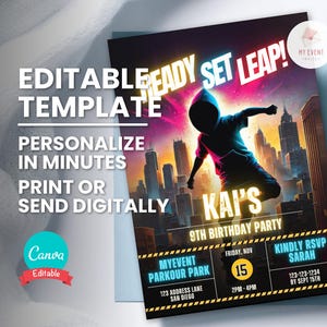 May include: An editable birthday party invitation template featuring a silhouette of a person jumping against a neon city skyline. Text includes READY SET LEAP!, KAI'S 9TH BIRTHDAY PARTY, MYEVENT PARKOUR PARK, FRIDAY NOV 15, 2PM-4PM, and RSVP details.