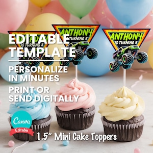 Könnte beinhalten: Drei Cupcakes mit farbenfrohem Zuckerguss, jeweils gekrönt von einem Monster-Truck-Kuchenaufsatz. Die Aufsätze sind dreieckig mit dem Namen "Anthony" und dem Text "is turning 8". Das Bild enthält auch den Text "Editable Template" und "1.5" Mini Cake Toppers".