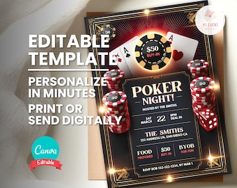 May include: A black and gold poker night invitation with a red and white playing card, a stack of poker chips, and the text "Poker Night!"  Hosted by The Smiths, Sat March 22, 8pm Deal In. The Smiths, 123 Address Ln, San Diego CA. Food Provided, $50 Buy-In, BYOB For Fun. RSVP Bob 123-123-1234, By Mar 1.
