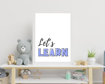 Lets Learn Digital Poster, Kids Educational Homeschool Decor, Classroom Wall Art Print, Kids Room Wall Decor Poster, Lets Learn Wall Print
