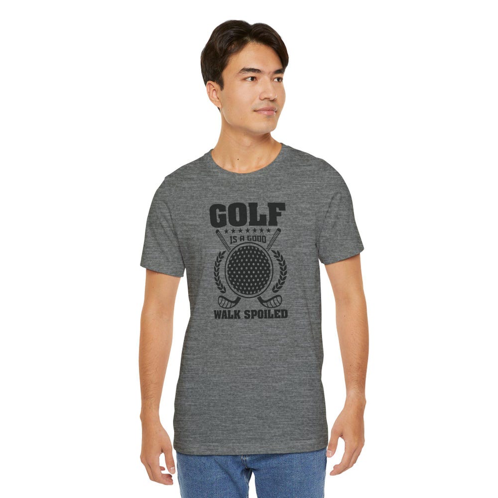 Golf Tournament Outfit,Golf Is A Good Walk Spoiled, Golf Lover Gift, Funny Golf Cart Unisex Tee, Golfing Apparel Alwasky