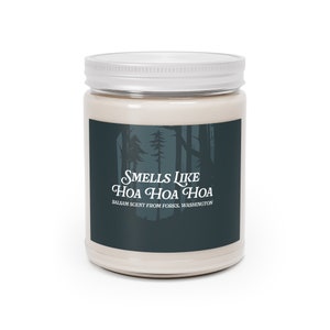 Smells Like Hoa Hoa Hoa Balsam Scented Candle