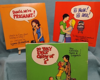 Lynn Johnston&#39;s &quot;David, We&#39;re Pregnant!&quot; &quot;Hi Mom, Hi Dad!&quot; & &quot;Do They Ever Grow Up?&quot;