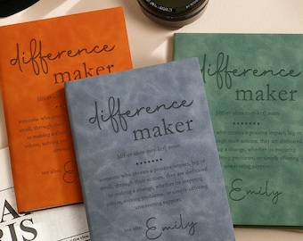 Personalized Difference Maker Journal, Coworker Birthday Gift, Difference Maker Definition Gift, Mentor Appreciation Gift, Leader Gift