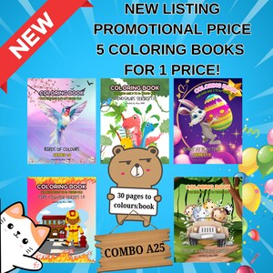 May include: A set of five coloring books featuring various themes, including birds, dinosaurs, bunnies, firefighters, and animals. The books are all 30 pages long and are available as a combo pack for a promotional price. The text on the image reads "NEW LISTING PROMOTIONAL PRICE 5 COLORING BOOKS FOR 1 PRICE! COMBO A25"