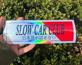 Slow Car Club Holographic Slap Sticker