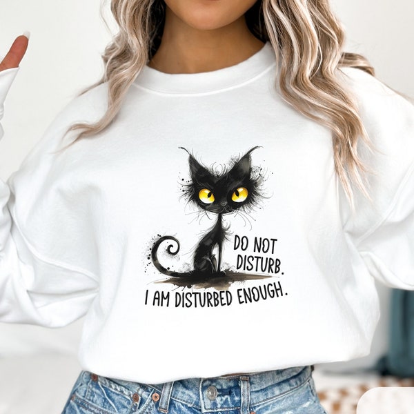 Funny cat graphic sweatshirt | Humorous mental health anxiety saying meme shirt for cat lovers | Whimsical feline digital art illustration