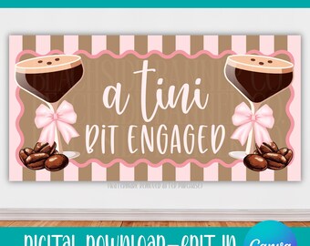 Espresso Martini Engagement Banner, Bridal Shower Decor, Coquette Bachelorette Party (Digital Download)