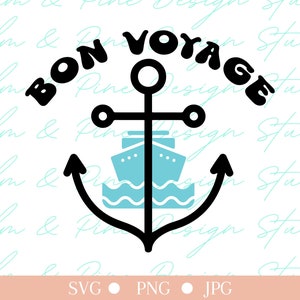 Nave da crociera in formato SVG, PNG nautico, Crociera in formato SVG, clipart Bon Voyage per sublimazione, File di taglio della nave da crociera per vinile, Ancoraggio in formato SVG