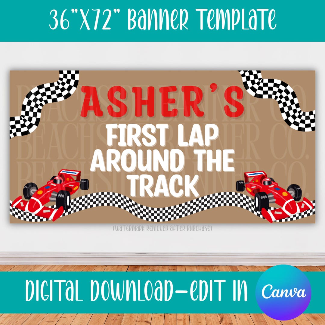 Race Car Birthday Banner, First Lap Around Track Party Decor (digital ...