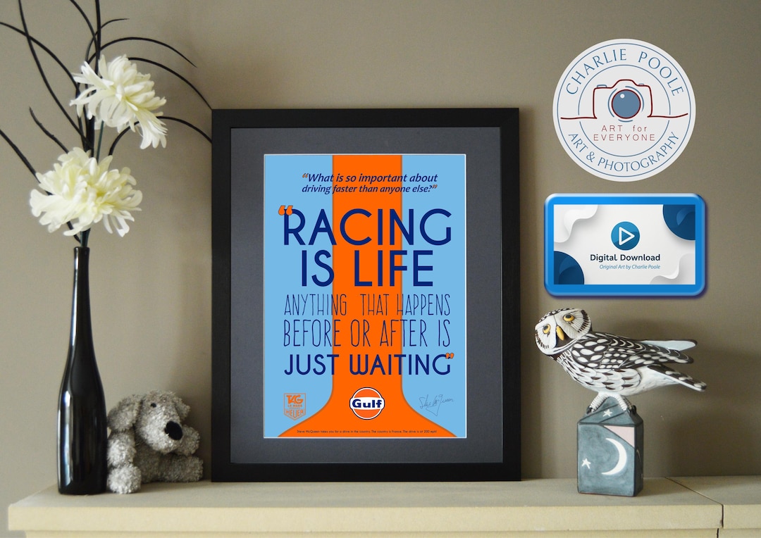 RACING IS LIFE Poster - Steve Mcqueen Plus Quotation - Digital Download ...