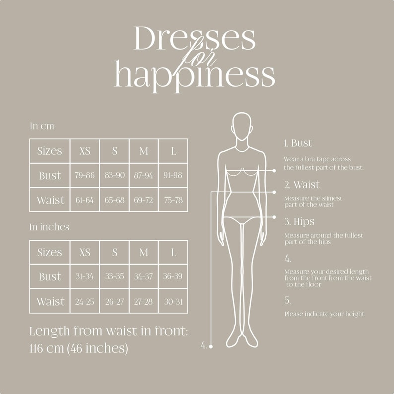 May include: A beige graphic with the text "Dresses for happiness" and a size chart in inches and centimeters. The chart includes bust and waist measurements for sizes XS to L. The length from the waist in front is 46 inches.