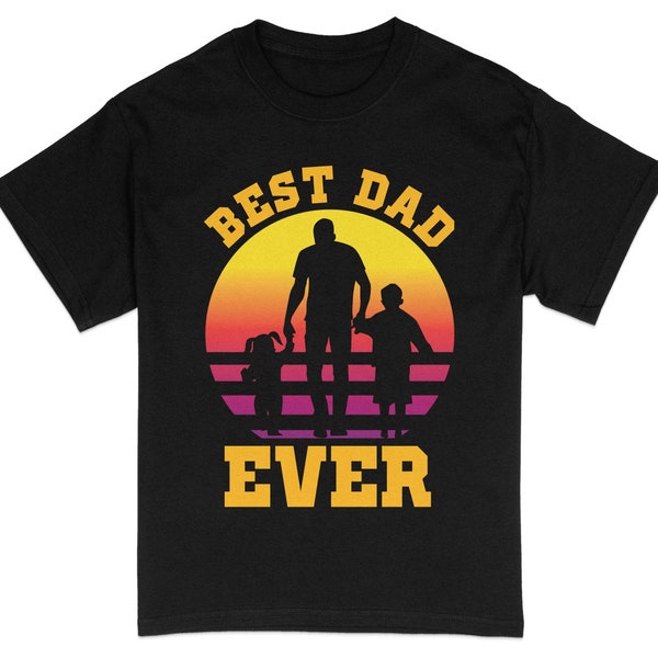 Best Dad Ever T-Shirt, Proud Father and Children Silhouette, Gift for Father's Day