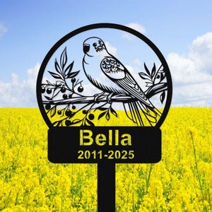 Personalized Budgie Bird Memorial Stake, Budgie Metal Grave Marker,Custom Budgie Cemetery Stake,Budgie Remembrance Stake,Loss of Parrot Gift