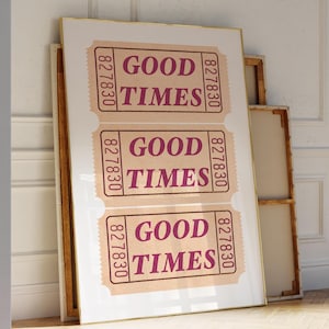 Pastel Good Times Ticket Print Retro Bar Cart Decor Pastel Trendy Print für Wohnung Decor Ticket Art Print ästhetischer Druck Studentenwohnheim-Wand-Dekor