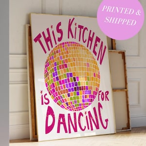 Disco Ball Decor This Kitchen Is For Dancing Print Disco Ball Art Trendy Prints for Apartment Genz Kitchen Disco Prints Gift for Maximalist