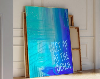 Meet Me At The Beach Print Coastal Cowgirl Print Light Blue Wall Art Beachy Room Decor Trendy Coastal Print Beach House Decor Blue Abstract
