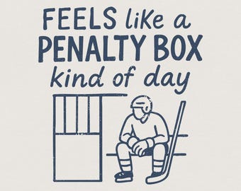 Hockey Penalty Box PNG, Funny Sports Digital Design, DIY T-Shirts, Mugs, Posters, Hockey Mom Shirt, Game Day Clipart, Cute Hockey Art