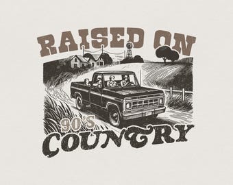Criado en los 90 Country PNG, Descargar, Western PNG, Sublimación PNG, Moderno, Música Country, Descarga instantánea, Diseño de camiseta