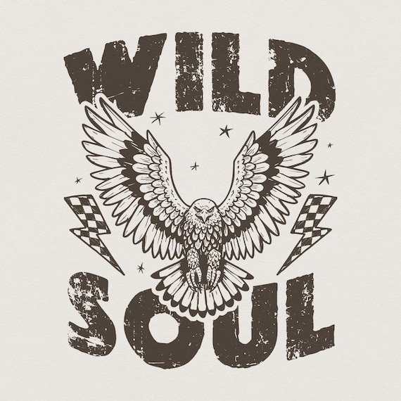 Wild Soul Png, Sublimation Design, Grunge Png, Biker Png, Rocker Png, Western Png, Vintage Trendy Png, Download