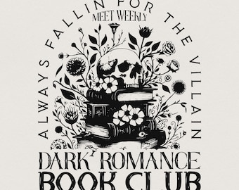 Dark Romance Book Club PNG, Book Lover, Bookish Png, Smut Lover Gift, Dark Romance Book, Spicy Book Lover, Morally Grey Book Sublimation