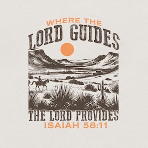 The Lord Provides Christian PNG, Vintage Bible Verse Sublimation, Retro Western Desert Worship, Christian Country Design, Commercial Use