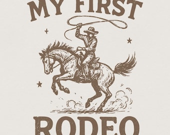 Mi primer rodeo PNG, camisa vaquera del oeste, descarga digital, rodeo campestre imprimible, arte de lazo de caballo, diseño rústico Yeehaw PNG, camisa de regalo