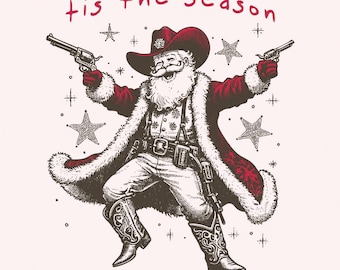 Tis The Season Png, Cowboy Santa, Watercolor Christmas (Digital Download)