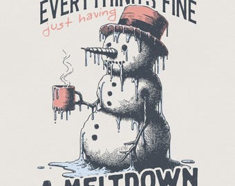 Sto avendo un crollo nervoso PNG, Pupazzo di neve divertente PNG, Maglietta di Natale alla moda PNG, Clipart di pupazzo di neve invernale carino, Natale divertente, Salute mentale png