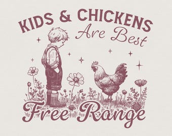 Free Range Farm Kid Design, Homestead PNG, Vintage Farm Life Digital, Homestead Mama, Farm Fresh Chicken Cow, Ranch Kid png
