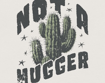 Kein Hugger Kaktus PNG, Retro Sassy Shirt Design (Instant Download)