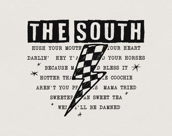 The South PNG, Southern Saying PNG, Digital Design, Sublimation PNG, Southern TShirt, Instant Digital Download, Southern Gift, Funny Quote