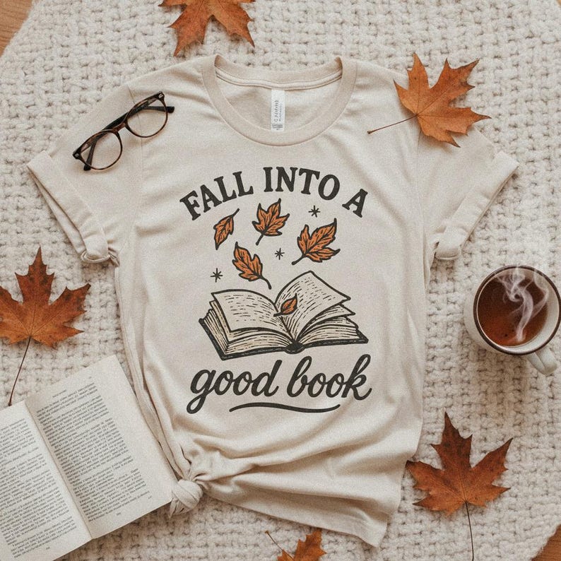 Fall Into a Good Book PNG, Autumn Reading Shirt, Book Lover Digital Download, Cozy Fall PNG, Literary Tee Design, Teacher Gift Printable image 4