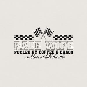 Wife PNG, Race Wife Era PNG, Trendy Wife Shirt png, Cool Wife PNG, Racing Shirt png, Sublimation Design, Motocross png, Drag Racing png image 1