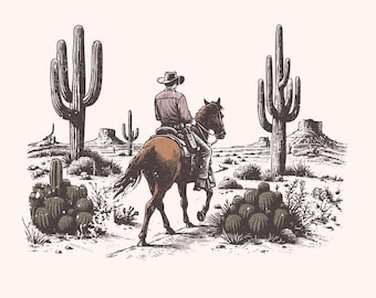 May include: A detailed illustration of a lone rider in a cowboy hat on a brown horse, traveling through a desert landscape with tall saguaro cacti and distant mesas. The text at the bottom reads: THIS IS A DIGITAL DOWNLOAD.