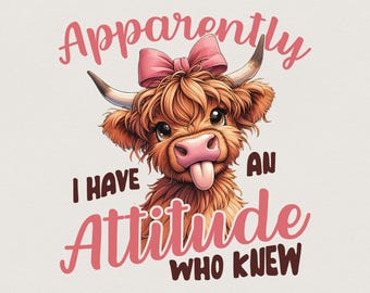 Funny Highland Cattle Sublimation Design – Retro Sarcastic Shirt, Western Farm Animal Art PNG