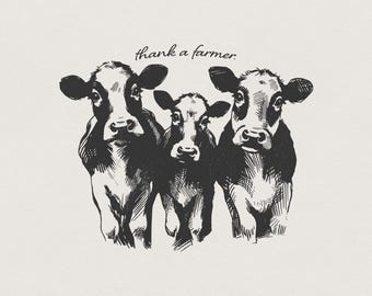 Thank a Farmer Cows PNG, Support Local Farming (Digital Download)
